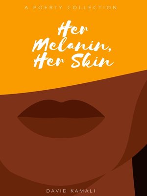 cover image of Her Melanin, Her Skin